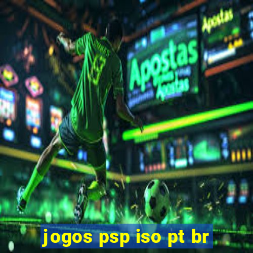 jogos psp iso pt br